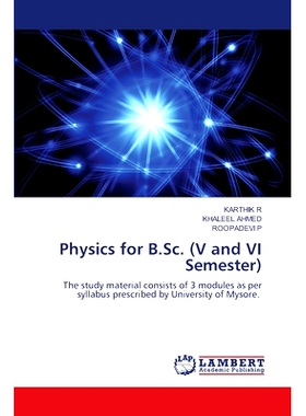 预订 Physics for B.Sc. (V and VI Semester): 9786207809929