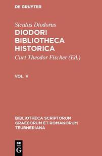 【预订】Diodori Bibliotheca historica 9783110524437
