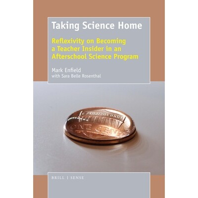 预订 Taking Science Home: Reflexivity on Becoming a Teacher Insider in an Afterschool Science Program 把科学带回家：对于