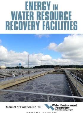 [预订]Energy in Water Resource Recovery Facilities 9781572784024
