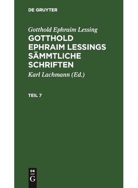 预订 Lessings Sämmtliche Schriften T. 7 Gelss: 9783112395134