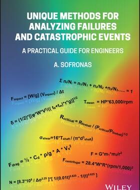 【预订】Unique Methods For Analyzing Failures And Catastrophic Events 9781119748250