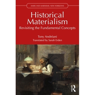 预订 Historical Materialism: Revisiting the Fundamental Concepts 历史唯物主义：重新审视基本概念: 9781032893464
