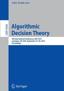 【预订】Algorithmic Decision Theory