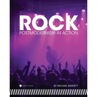 预订 Rock: Postmodernism in Action 摇滚：行动中的后现代主义: 9781634875097
