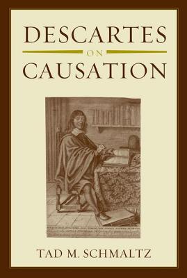 预订 【】Descartes on Causation