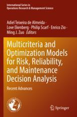 [预订]Multicriteria and Optimization Models for Risk, Reliability, and Maintenance Decision Analysis: Rece 9783030896492