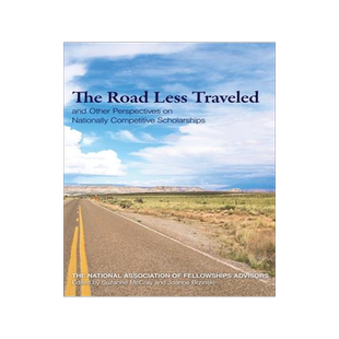 [预订]Roads Less Traveled and Other Perspectives on Nationally Competitive Scholarships 9781682260463