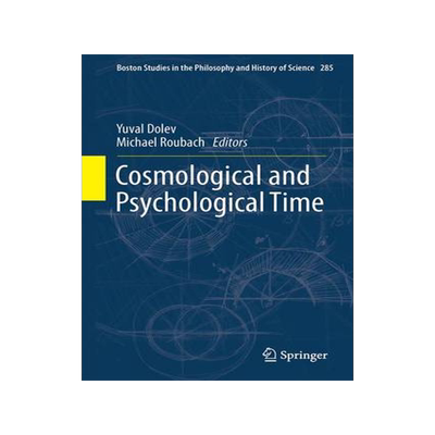 预订 Cosmological and Psychological Time