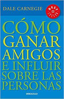 【预售】Cómo ganar amigos e influir sobre las personas / How to Win Friends & Influence People