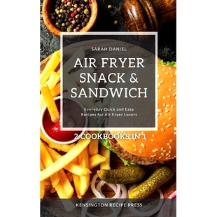 Recipes Air Cookbooks Sandwich Snack for Easy Lovers Everyday and Quick Fryer 预订 9781802601954