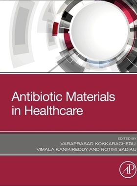 【预订】Antibiotic Materials in Healthcare