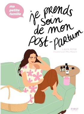 预订 Je prends soin de mon post-partum 我照顾我的产后: 9782412078587