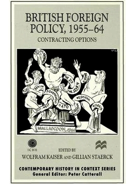 预订 British Foreign Policy, 1955-64: Contracting Options: 9780333681930