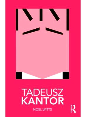 预订 Tadeusz Kantor 塔德乌什·凯恩特: 9780815364146