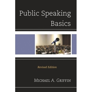 Basics Speaking Revised 公共演讲导论 9780761865407 预订 修订版 Public