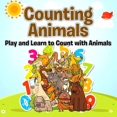 预订 Counting Animals: Play and Learn to Count with Animals: 9781681454382