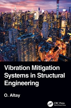 【预订】Vibration Mitigation Systems in Structural Engineering 9781138564169