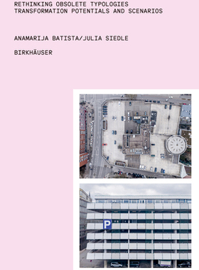 预订 Rethinking Obsolete Typologies