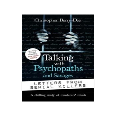 [预订]Talking with Psychopaths and Savages: Letters from Serial Killers 9781789466577