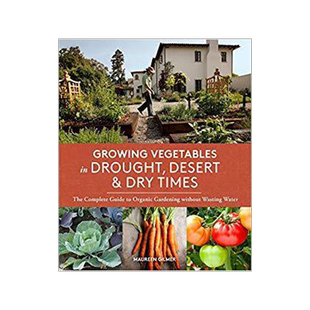 [预订]Growing Vegetables in Drought, Desert & Dry Times: The Complete Guide to Organic Gardening Without W 9781632170231