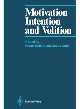 预订 Motivation, Intention, and Volition: 9783642709692