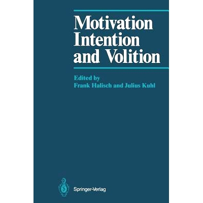 预订 Motivation, Intention, and Volition: 9783642709692