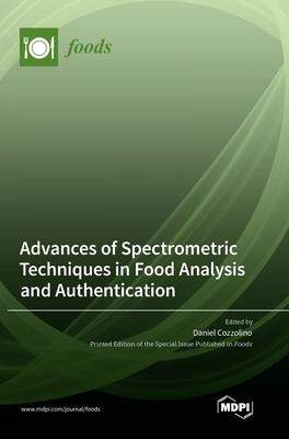 [预订]Advances of Spectrometric Techniques in Food Analysis and Authentication 9783036566689