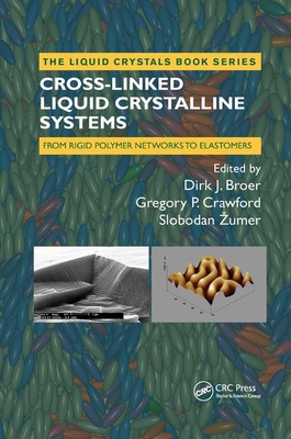 【预订】Cross-Linked Liquid Crystalline Systems