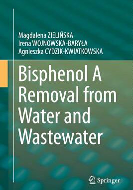 【预订】Bisphenol a Removal from Water and Wastewater