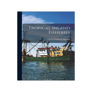 [预订]Tropical Inland Fisheries 9781014123084
