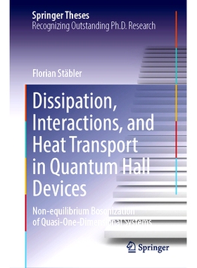 预订 Dissipation, Interactions, and Heat Transport in Quantum Hall Devices: Non-equilibrium Bosonization of Quasi-One-Di