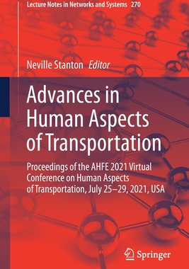 【预订】Advances in Human Aspects of Transportation 9783030800116