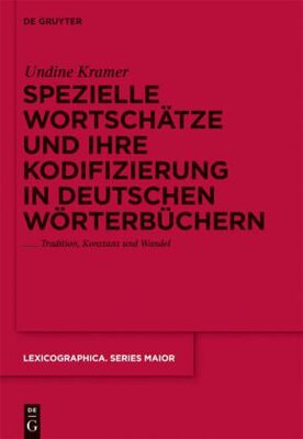 【预订】Spezielle Wortschätze und ihre Kodifizierung in deutschen Wörterb 9783110234671