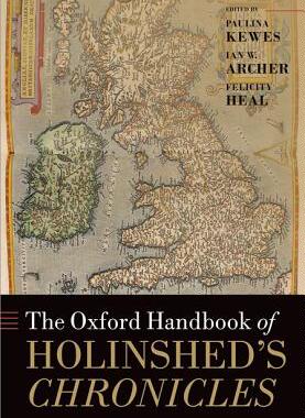 【预订】The Oxford Handbook of Holinshed’s Chronicles
