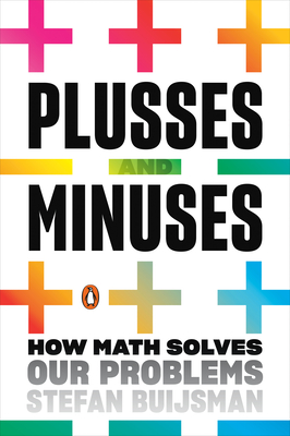 【预订】Plusses and Minuses: How Math Solves Our Problems