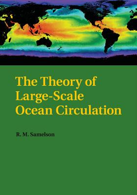 【预订】The Theory of Large-Scale Ocean Circulation