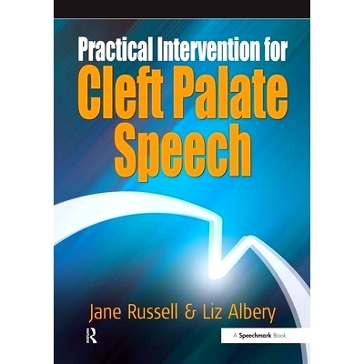 预订 Practical Intervention for Cleft Palate Speech: 9780863885136