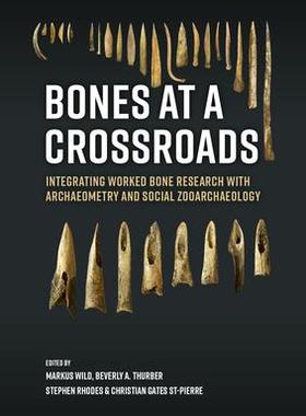 [预订]Bones at a Crossroads 9789464270075