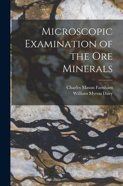 [预订]Microscopic Examination of the Ore Minerals 9781017662313