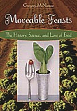 [预订]Moveable Feasts 9780275989316