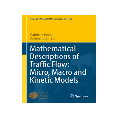 预订 Mathematical Descriptions of Traffic Flow: Micro, Macro and Kinetic Models