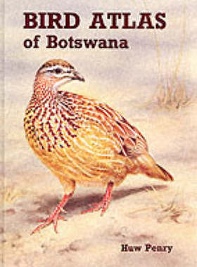 预订 Bird Atlas of Botswana