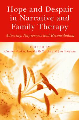 【预订】Hope and Despair in Narrative and Family Therapy