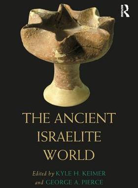 [预订]The Ancient Israelite World 9780367406844