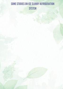 [预订]Some Studies on Ice Slurry Refrigeration System 9788156421818