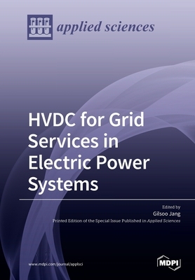 【预订】HVDC for Grid Services in Electric Power Systems