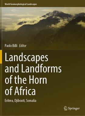 [预订]Landscapes and Landforms of the Horn of Africa 9783031054891