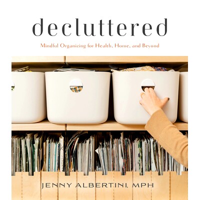 预订 Decluttered: Mindful Organizing for Health, Home, and Beyond 整洁: 9781684352241