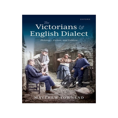 预售 The Victorians and English Dialect